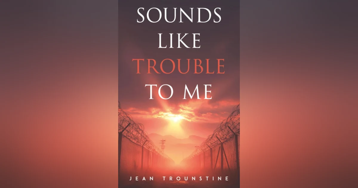 Ep: 1861 Jean Trounstine - Sounds Like Trouble To Me