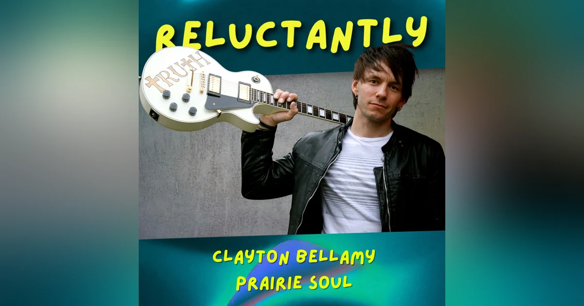 Clayton Bellamy - Prairie Soul