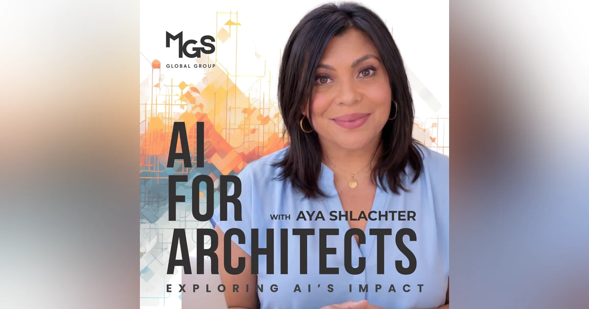 AI for Architects Podcast