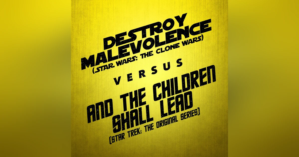 Destroy Malevolence vs. And the Children Shall Lead