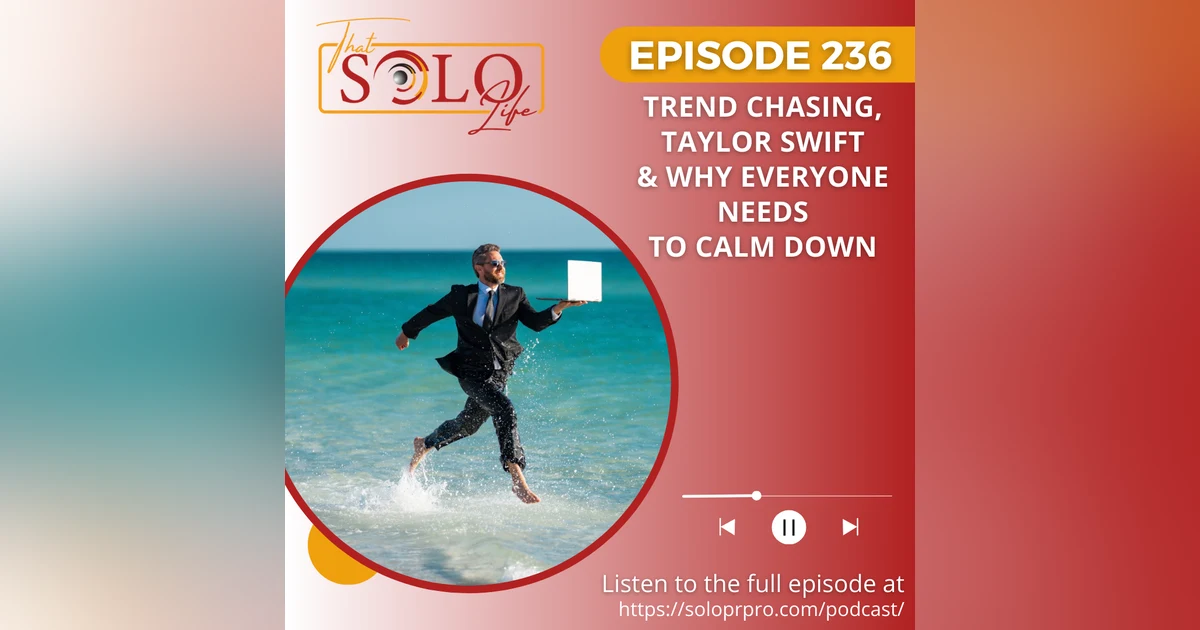 Trend Chasing, Taylor Swift and Why Everyone Needs to Calm Down
