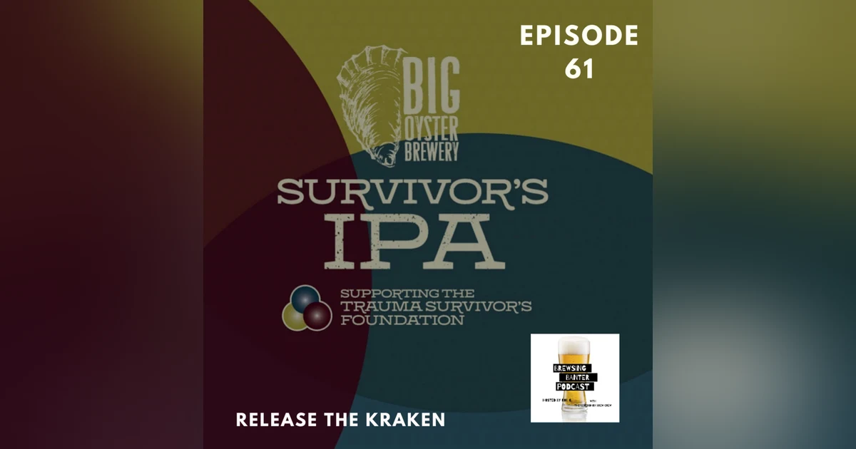 BBP 61 - Survivor’s IPA & A Beer Fest