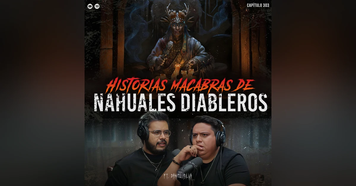 La Noche de los NAHUALES | Historias Macabras de Nahuales Diableros