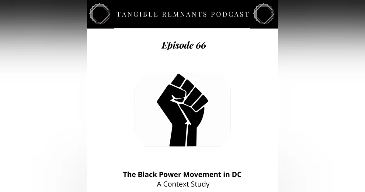 The Black Power Movement in DC: A Context Study