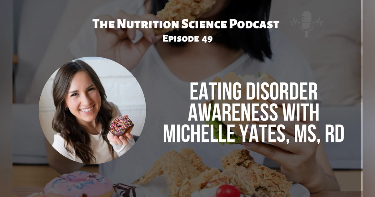 Eating Disorder Recovery with Michelle Yates, MS, RD