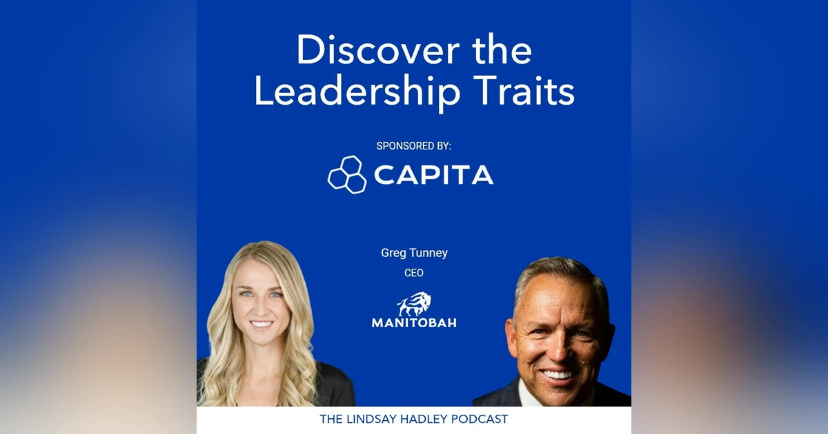Grow Your Leadership Skills with Greg Tunney's Strategies