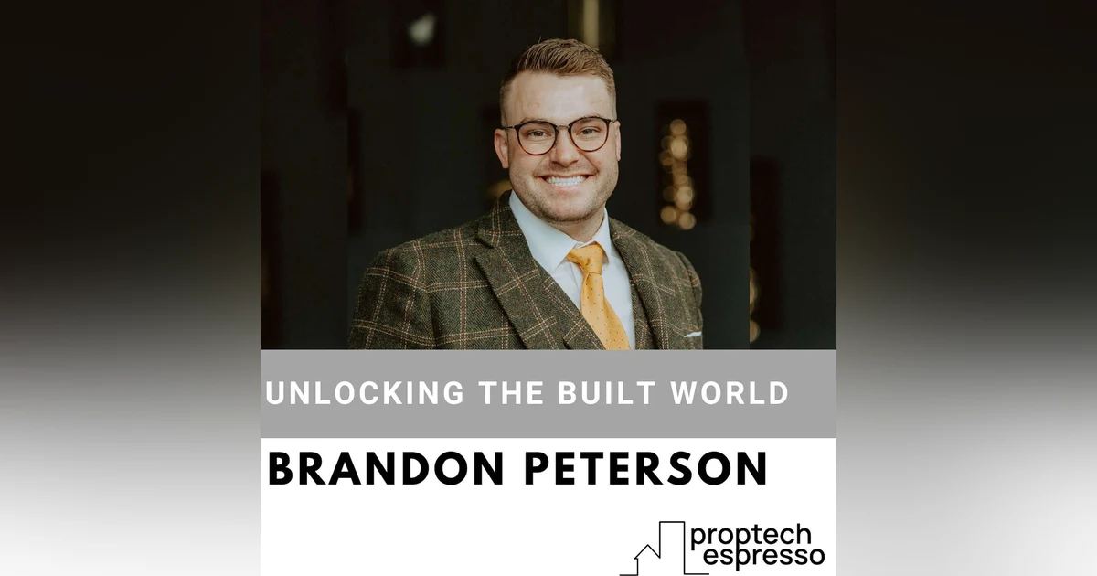 Brandon Peterson - Unlocking the Built World