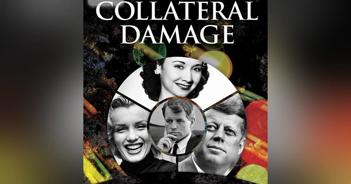 Collateral Damage: the mysterious deaths of Marilyn Monroe, Dorothy Kilgallen and the ties that bind them to the JFK assassination and Bobby Kennedy. In conversation with author Mark Shaw.