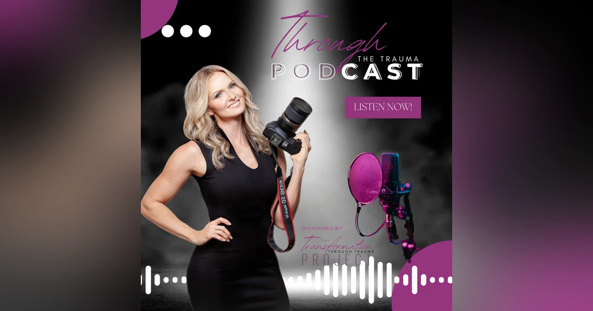 Through The Trauma Podcast - Trailer