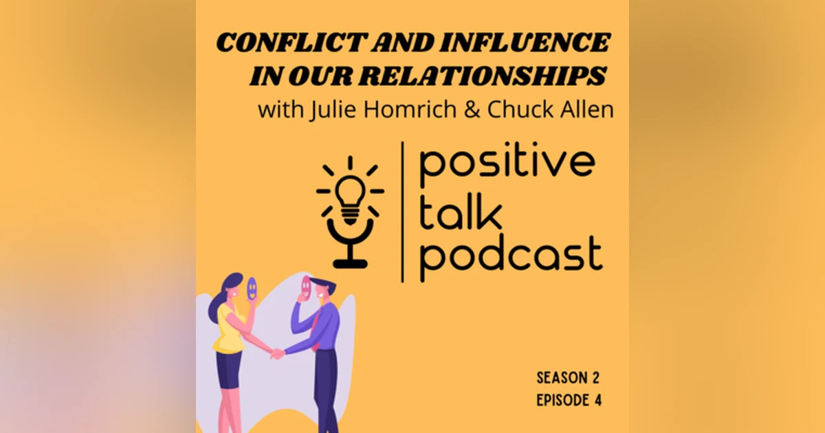 CONFLICT & RELATIONSHIPS; GIVING & RECEIVING INFLUENCE