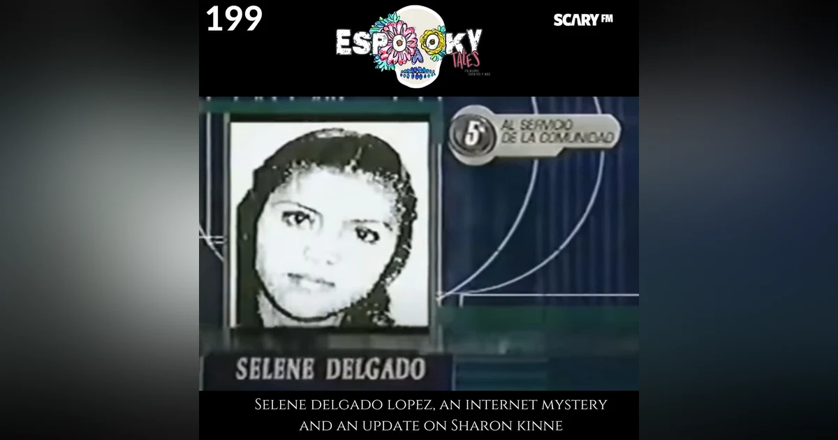 Selene Delgado Lopez, an Internet Mystery and An Update on Sharon Kinne aka La Pistolera