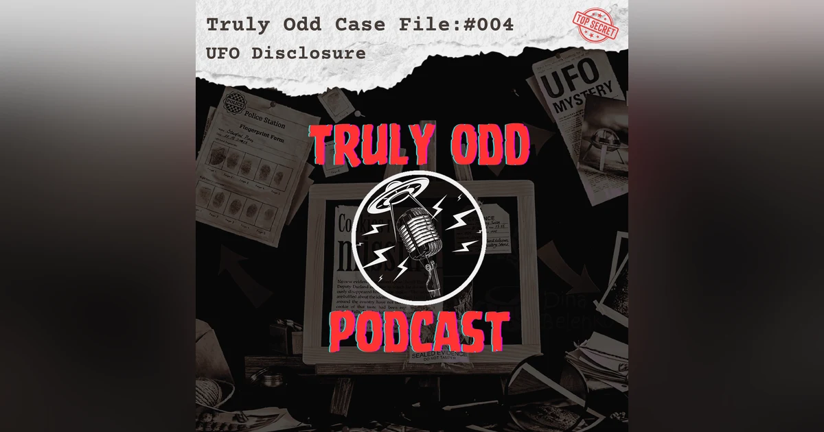 UFO Disclosure: History, Headlines, and Our Perspectives