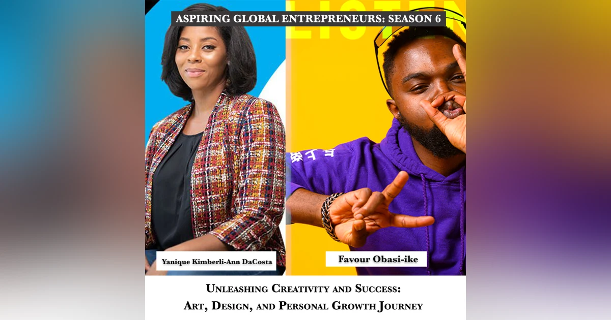 Unleashing Creativity and Success: Art, Design, and Personal Growth Journey with Yanique Kimberli-Ann DaCosta 🖌 - 232
