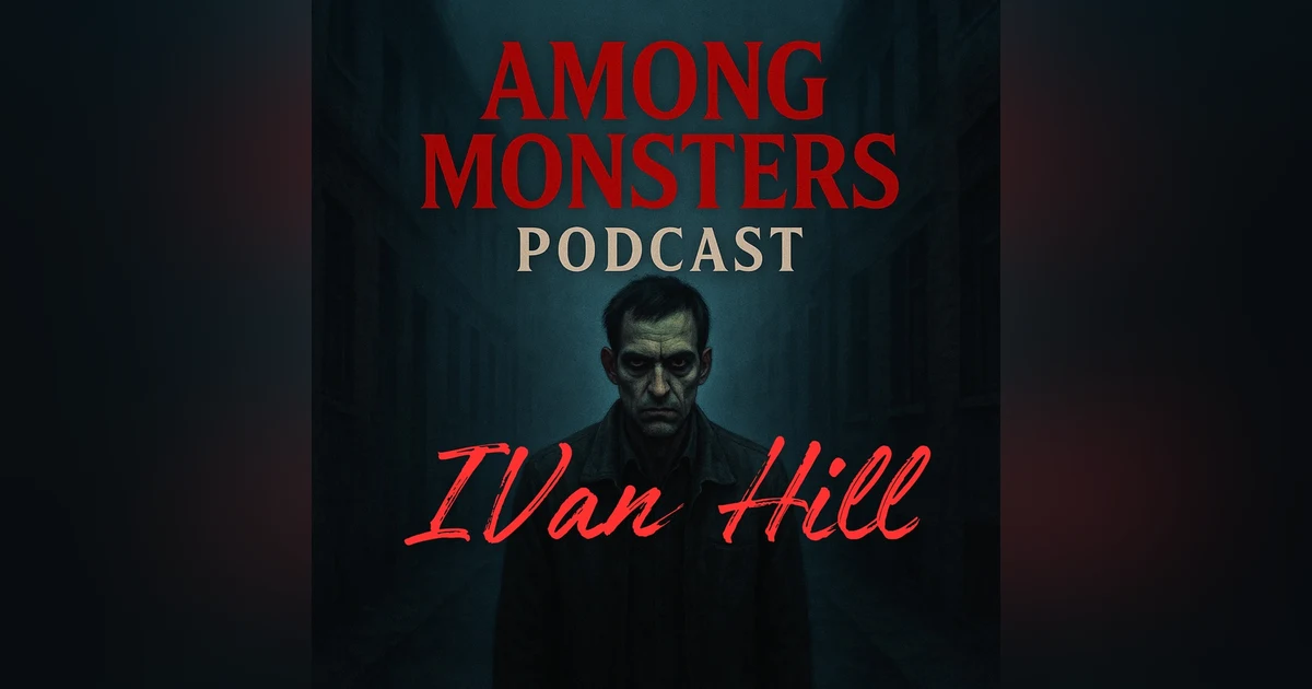 Ivan Hill The 60 Freeway Killer Who Stalked California’s Highways