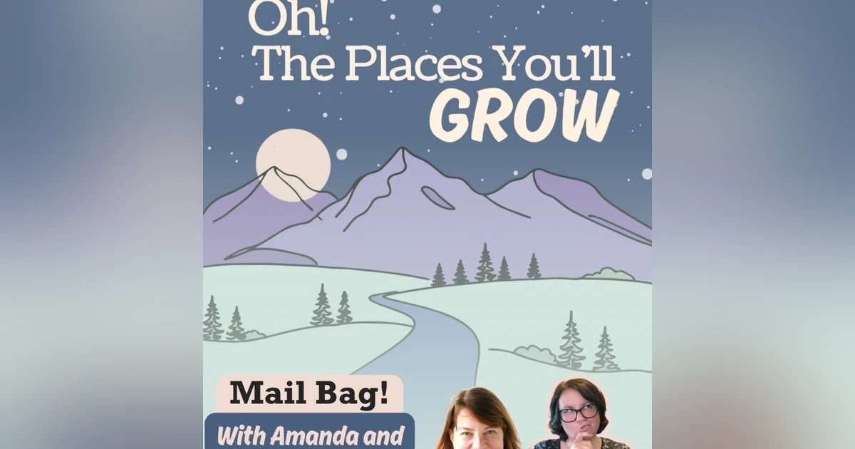 Mail Bag - August 2026 with Amanda and Amye Archer