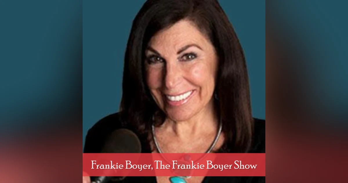 9: Follow up with Frankie Boyer, The Frankie Boyer Show