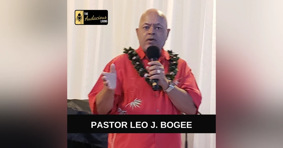 Achieving Leadership and Marriage Success: Lessons from Pastor Leo J. Bogee