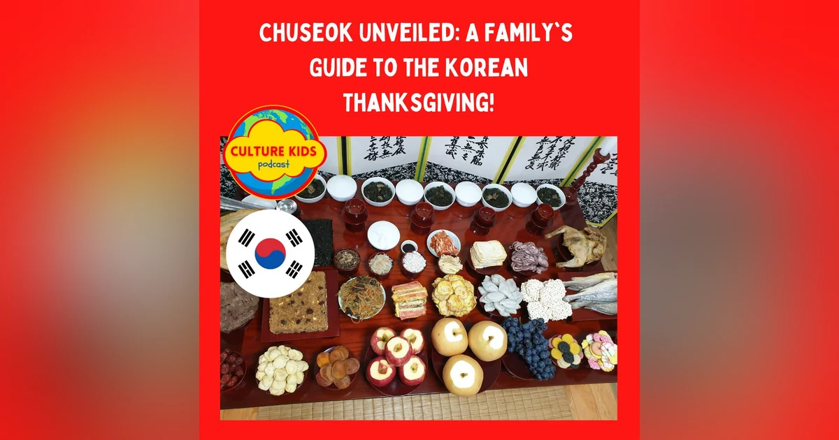 Chuseok Unveiled: A Family's Guide to the Korean Thanksgiving!