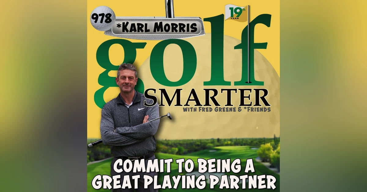 Commit To Being A Great Playing Partner featuring Karl Morris