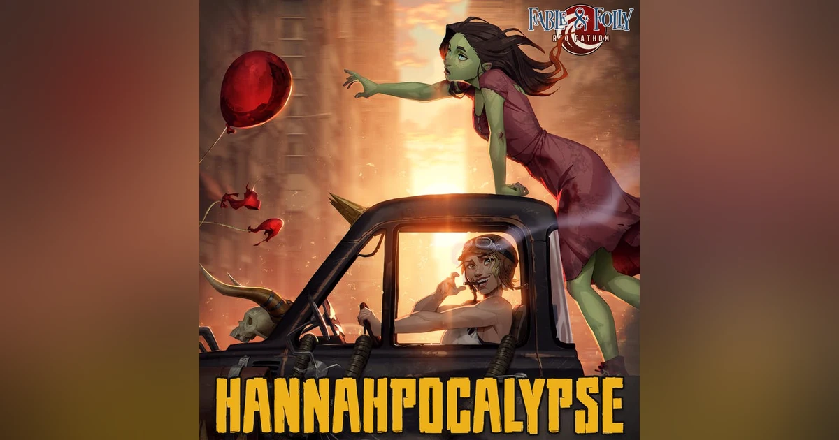 Presenting: Hannahpocalypse