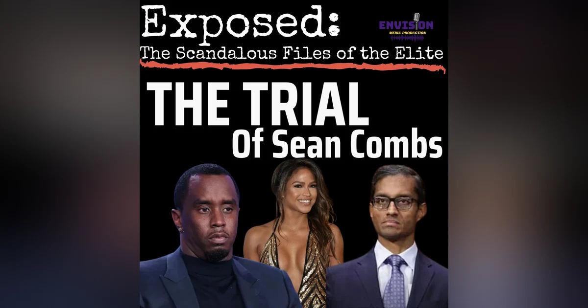 “The Trial Of Sean Combs” Ep. Twenty Six | Jane Exposed