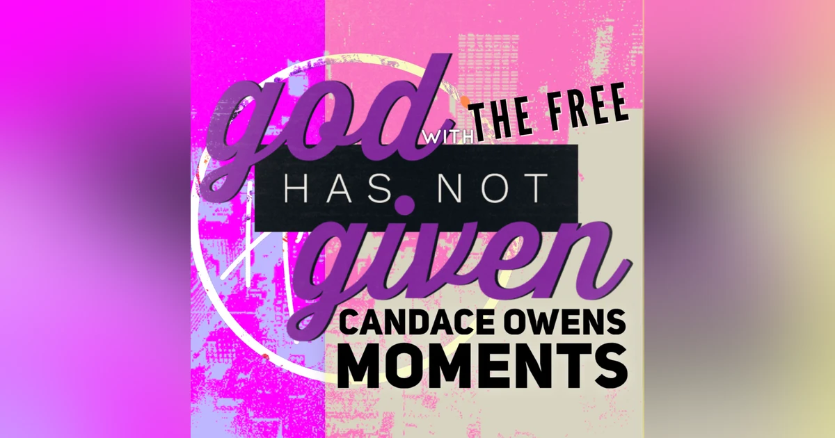 CANDACE OWENS MOMENTS with The Free
