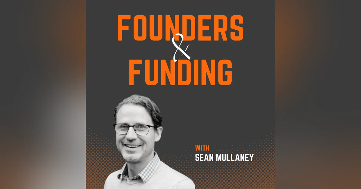 Ep 25 - Sean Mullaney - Founder & CEO of Seapoint