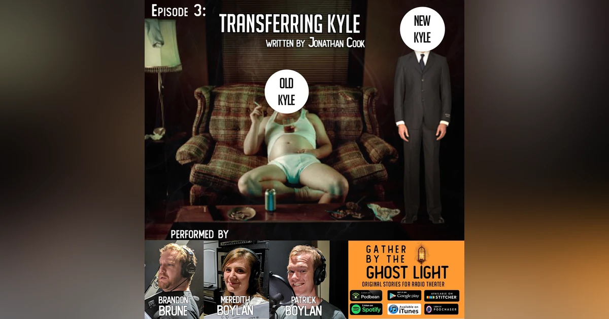 ”TRANSFERRING KYLE” by Jonathan Cook
