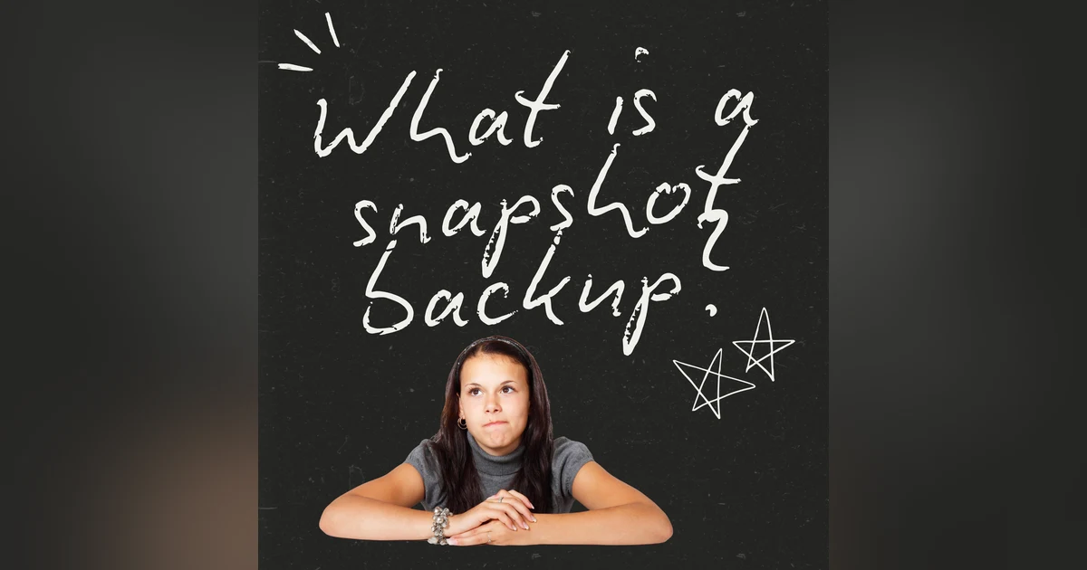 How do you make a snapshot backup?