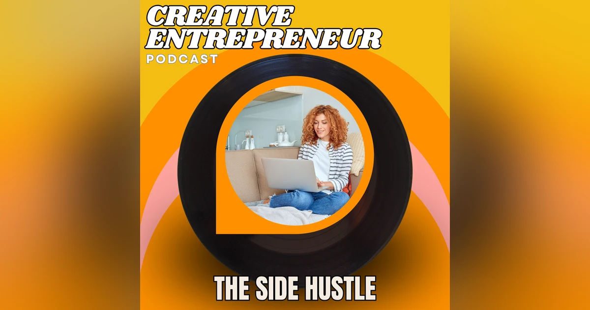 How to Start a Creative Side Hustle and Become a Successful Entrepreneur in 2026
