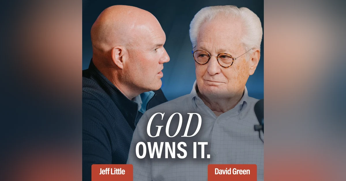 David Green | The Mindset That Changed Hobby Lobby