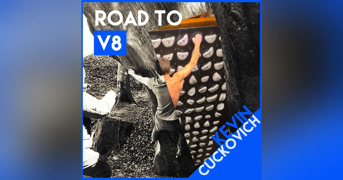 Road to V8: Post-Send Adjusting my Training to Support New Goals