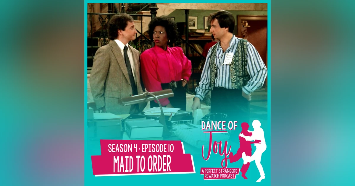 Maid To Order - Perfect Strangers S4 E10