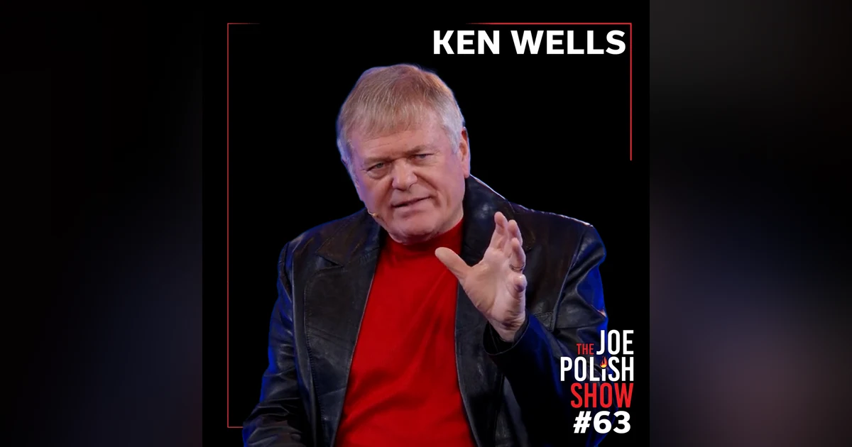 Dare to Be Average: Finding Meaning Beyond Success with Ken Wells and Joe Polish