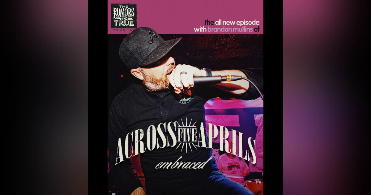 Brandon Mullins (Across Five Aprils, Embraced)