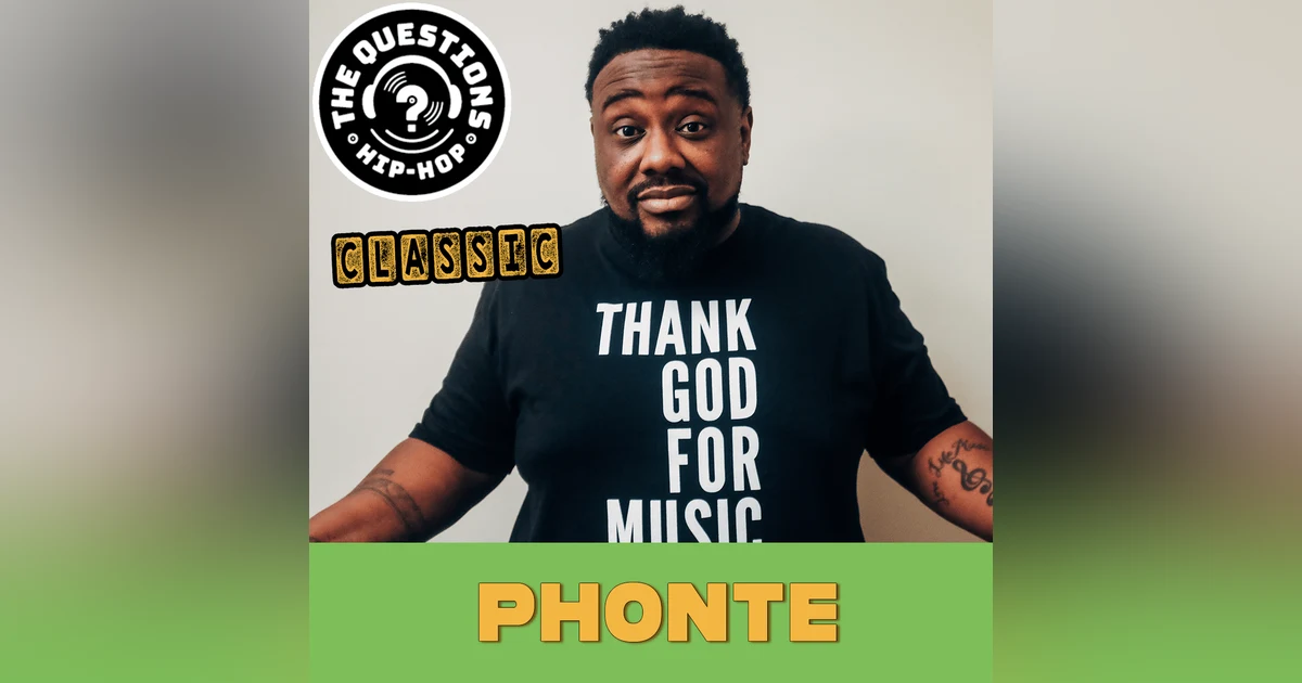Phonte - Questions Classic