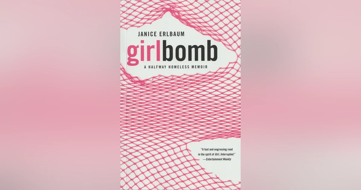 Ep: 1865 Janice Erlbaum - Girlbomb