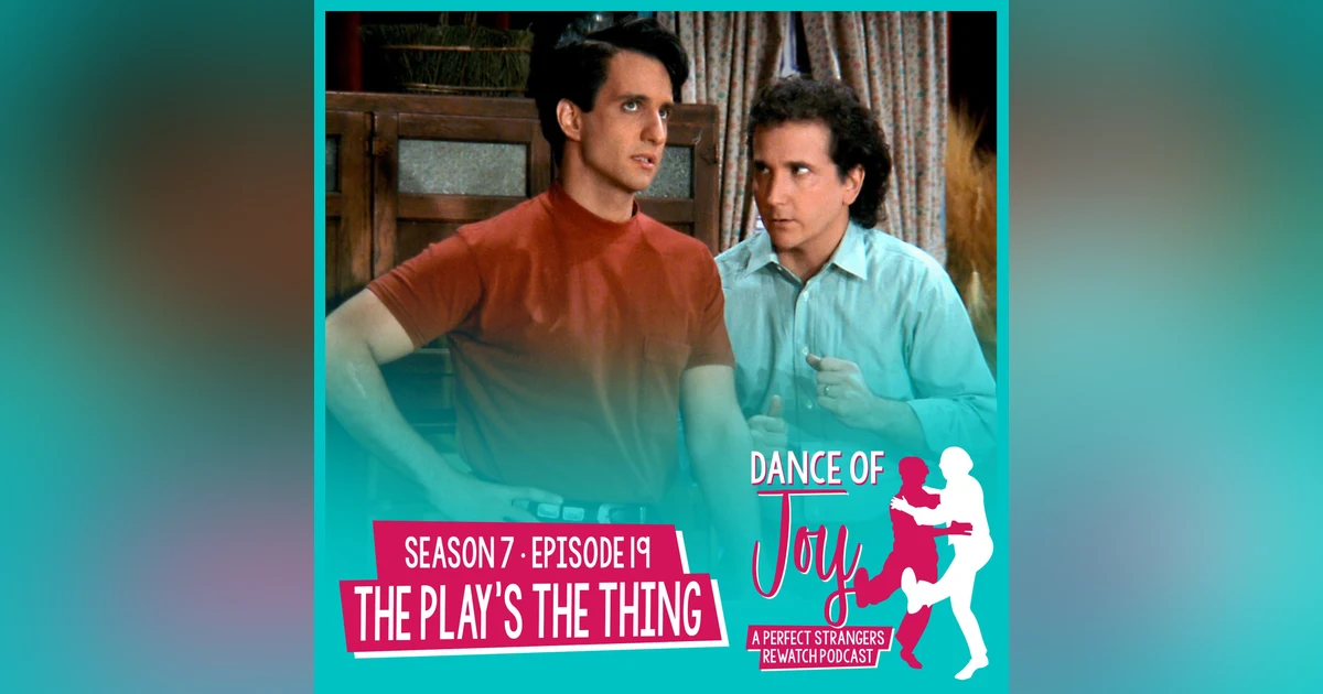 The Play’s the Thing - Perfect Strangers S7 E19