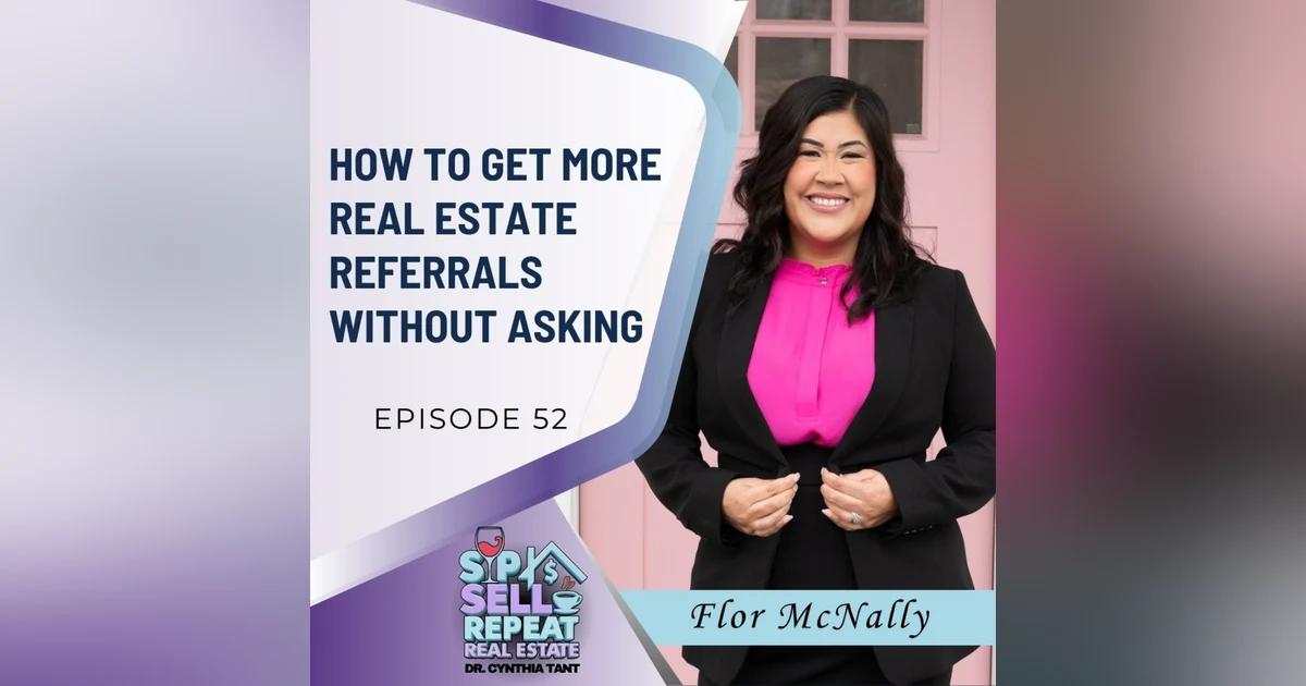 How to Get More Real Estate Referrals Without Asking