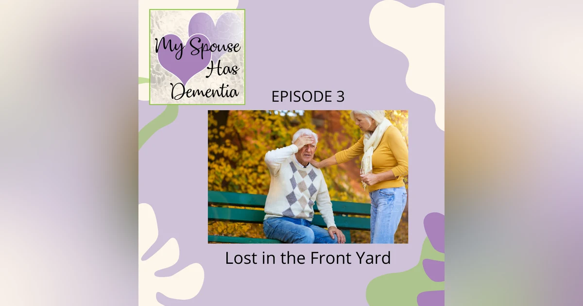 Lost in the Front Yard