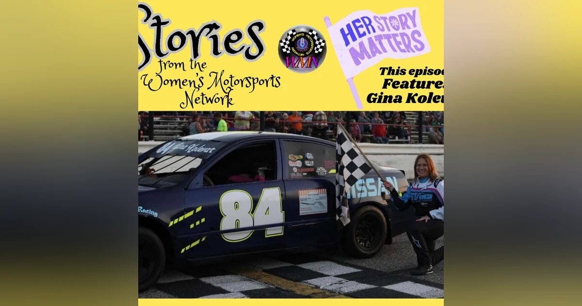 Gina Kolevar: Family, Food, and Fast Cars: Building Motorsport Community