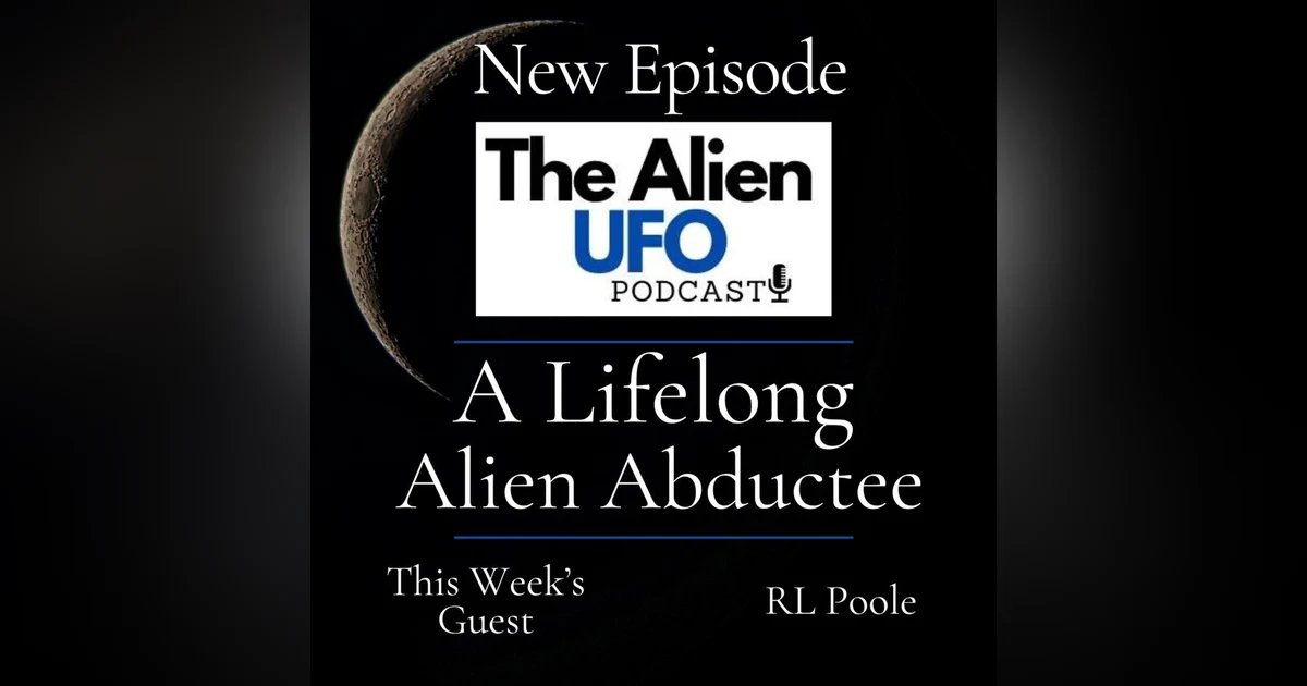 A Lifelong Alien Abductee