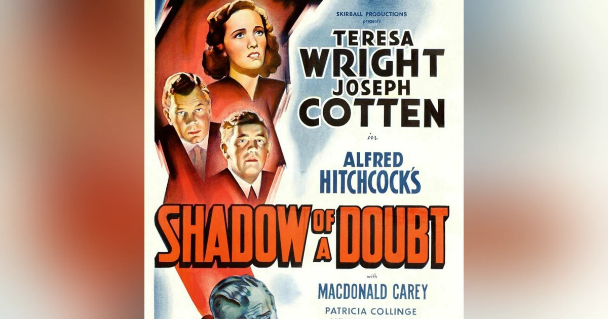 Shadow of a Doubt: Talking with Shaun Chang of The Hill Place Movie and TV Blog.