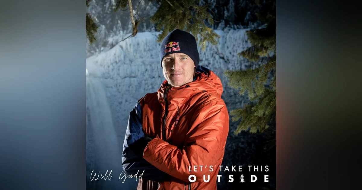 Will Gadd - Adventure Athlete