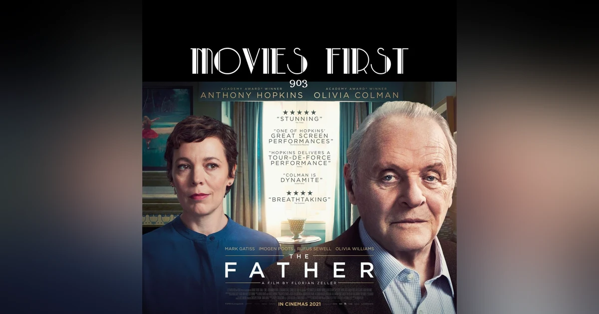 The Father (Drama) (the @MoviesFirst review)