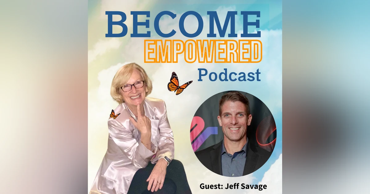 Ep.109 Running the Race of Life: Voice Actor, Author, Marathon Runner Jeff Savage on Overcoming Obstacles and Achieving Greatness