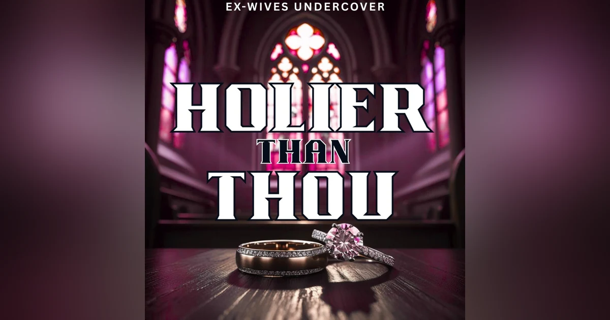 Holier Than Thou | Abby | 3 of 3