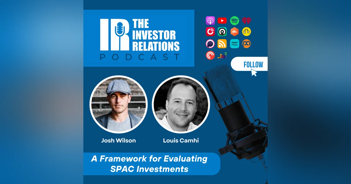 A Framework for Evaluating SPAC Investments | Louis Camhi of RLH Capital