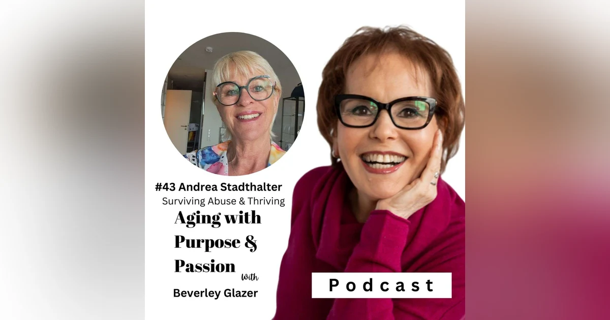 Surviving Abuse and Thriving Over 50