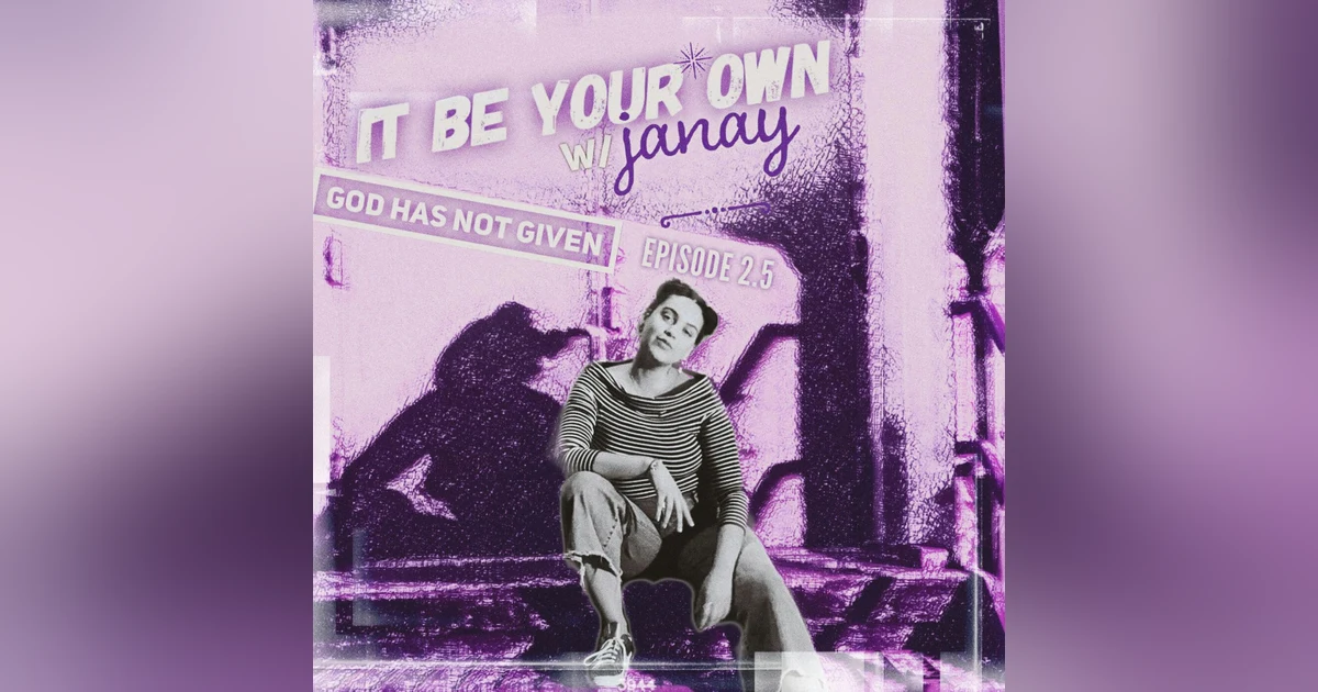 IT BE YOUR OWN with Janay